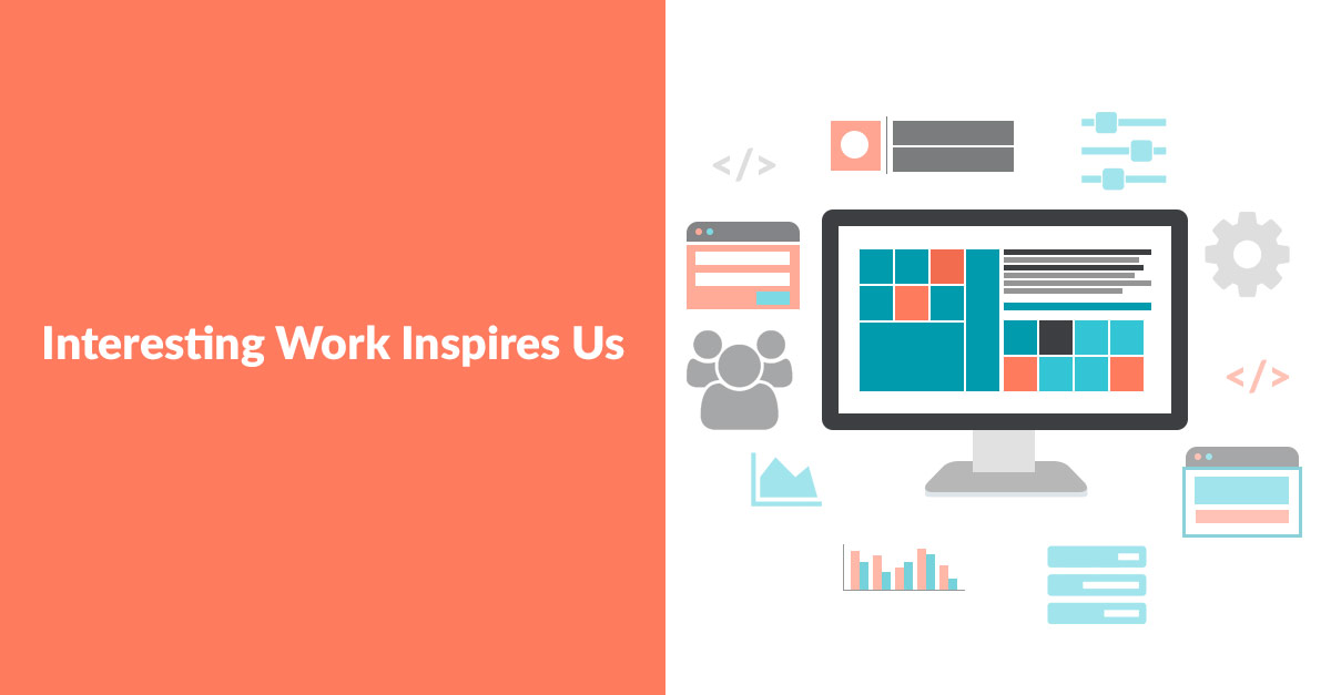 Interesting Work Inspires Us Interesting Work Inspires Us