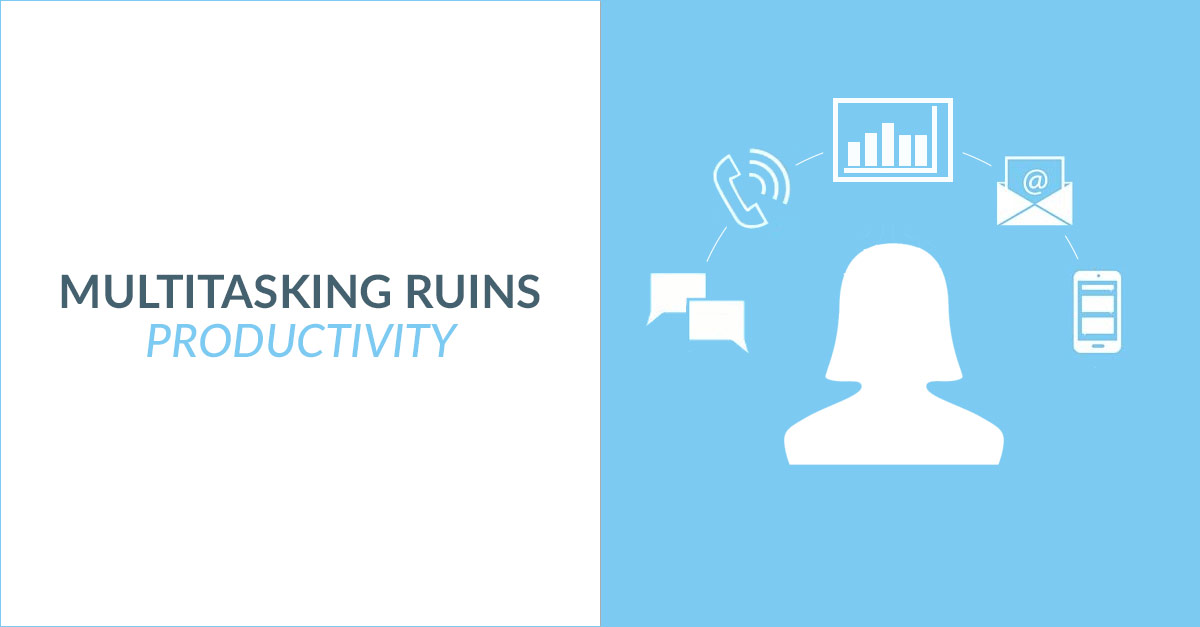 Multitasking Ruins Productivity Header