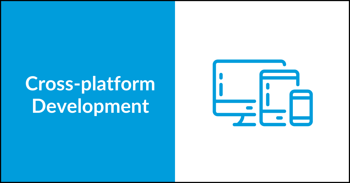 Cross Platform Development Far Reach