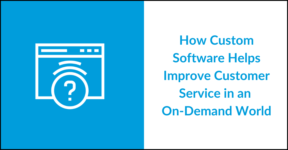 Software for On Demand Customer Service