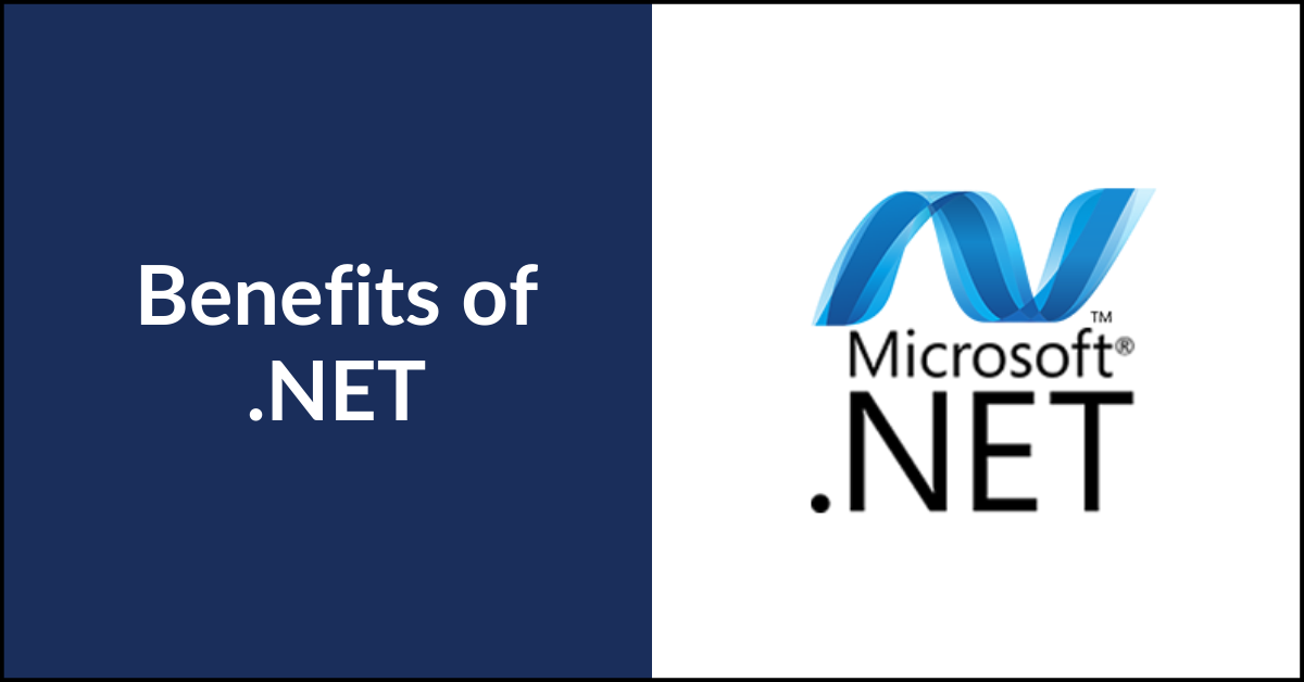Benefits of .NET Development
