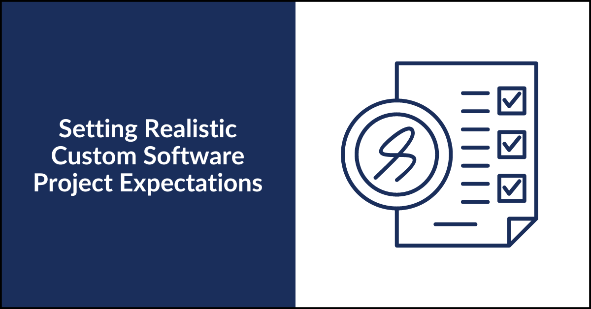 Far Reach blog custom software Expectations