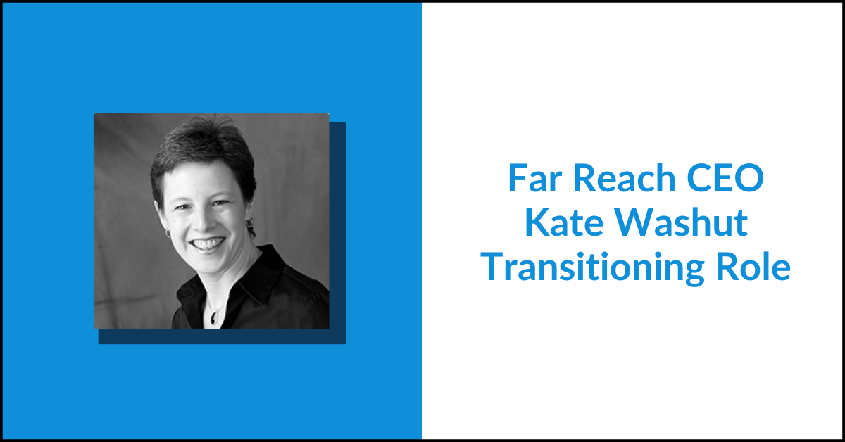 Far Reach blog Kate Transitioning Role
