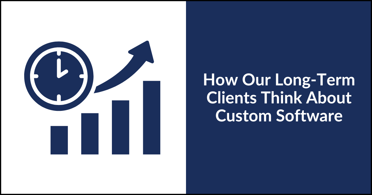 Far Reach Blog Long-term Custom Software Clients